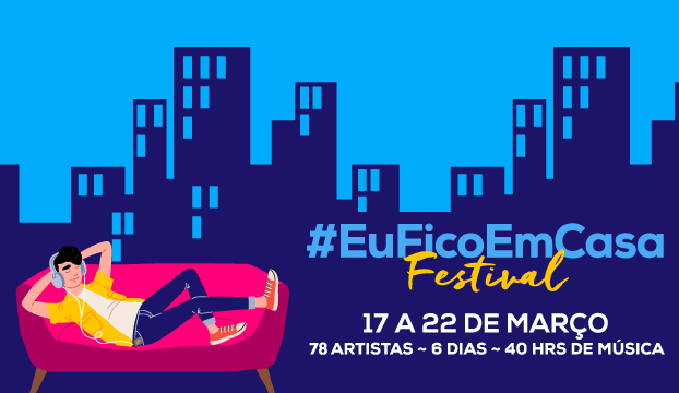 Eu Fico Em Casa Festival