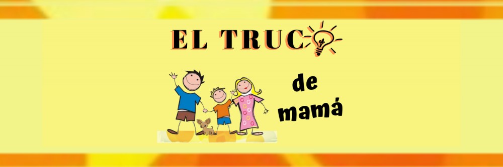 El Truco de mama